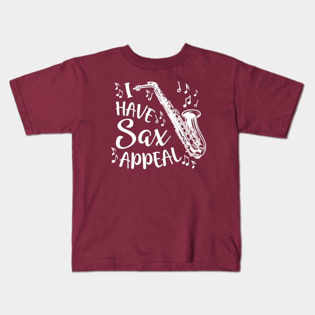 I Have Sax Appeal Saxophone Marching Band Funny Kids T-Shirt by GlimmerDesigns